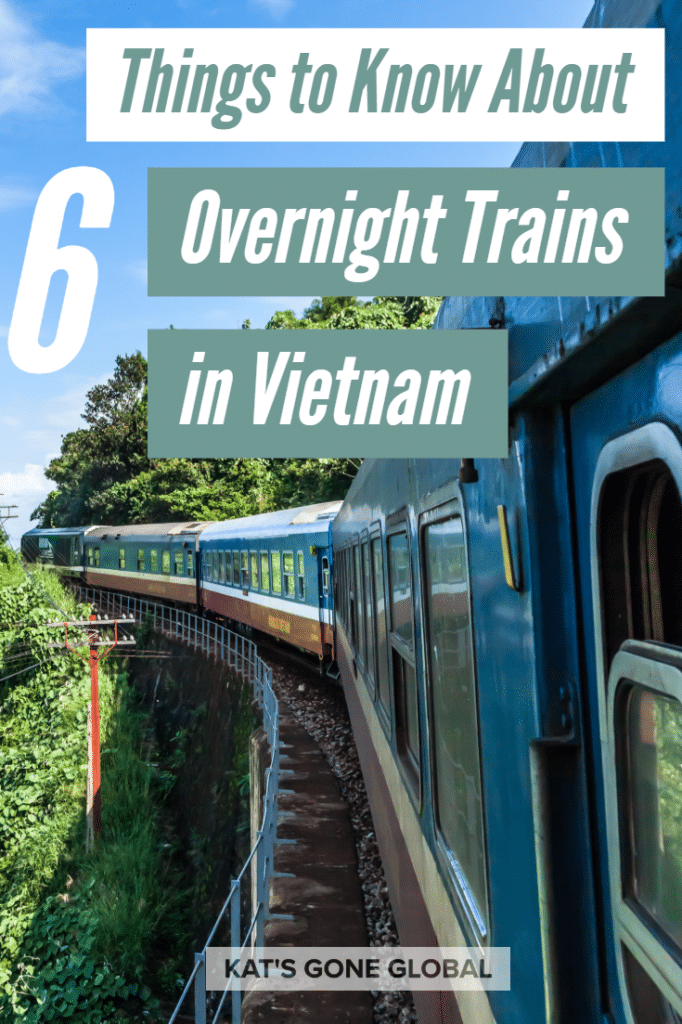 Six Things to know about Overnight Trains in Vietnam