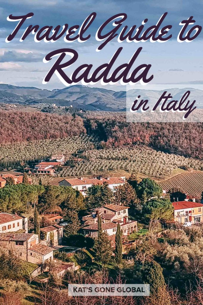 A Travel Guide to Radda in Chianti, Italy (A Dreamy Italian Town)
