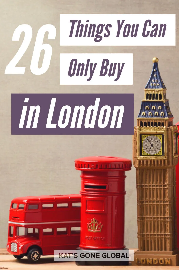 Things You Can Only Buy in London
