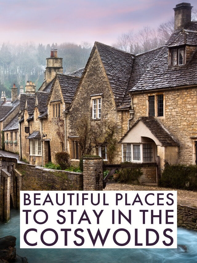 Beautiful Places to Stay in the Cotswolds
