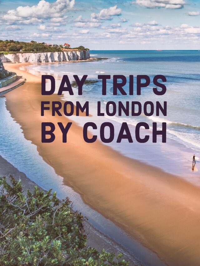10 Best Days Trips From London by Coach