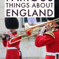 Famous Things About England
