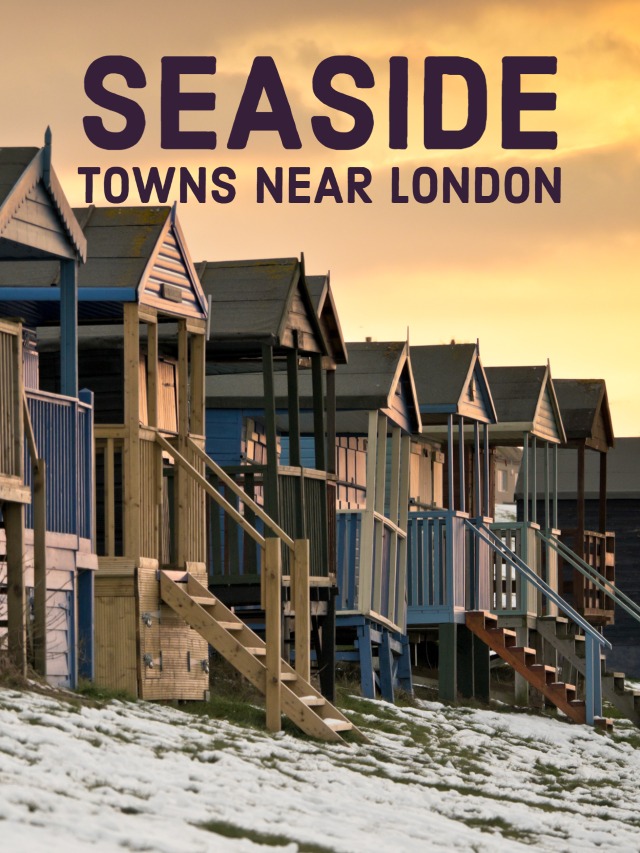 The 10 Best Seaside Towns Near London