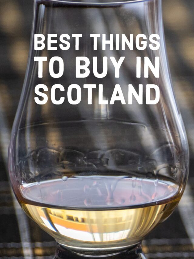 11 Things to Buy in Scotland